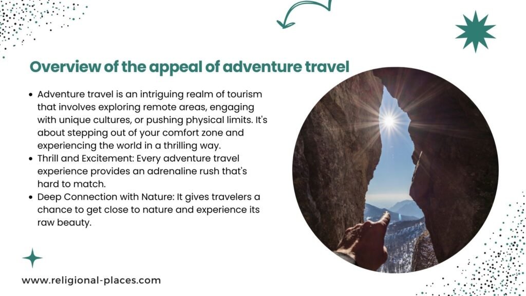 Overview of the appeal of adventure travel